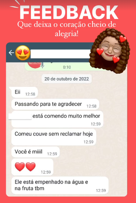 Print de conversa: mãe conta que o filho está comendo muito melhor, comeu couve sem reclamar e está aceitando água e frutas.