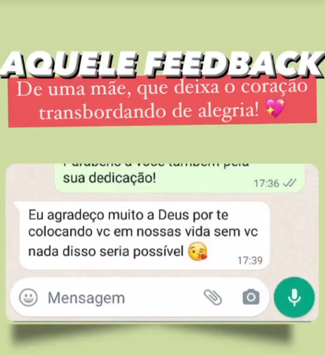 Print de conversa: mãe agradece pela dedicação e diz que sem o acompanhamento nada disso seria possível.